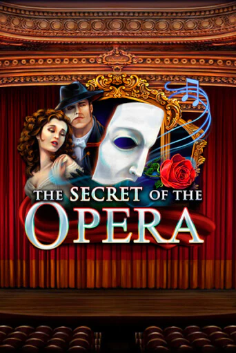 The Secret of the Opera играть демо | Слотозал без регистрации