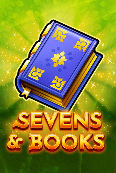 Sevens & Books играть демо | Слотозал без регистрации