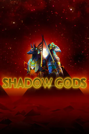 Shadow Gods играть демо | Слотозал без регистрации