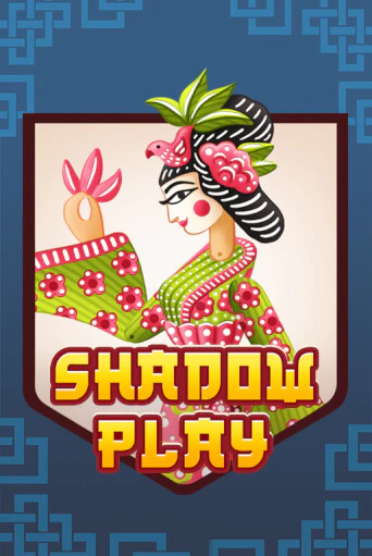 Shadow Play играть демо | Слотозал без регистрации