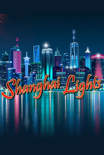 Shanghai Lights играть демо | Слотозал без регистрации