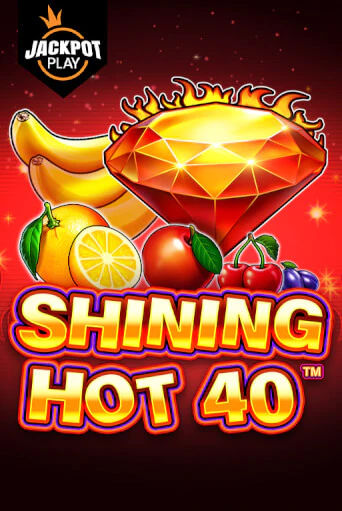 Shining Hot 40 Jackpot Play играть демо | Слотозал без регистрации