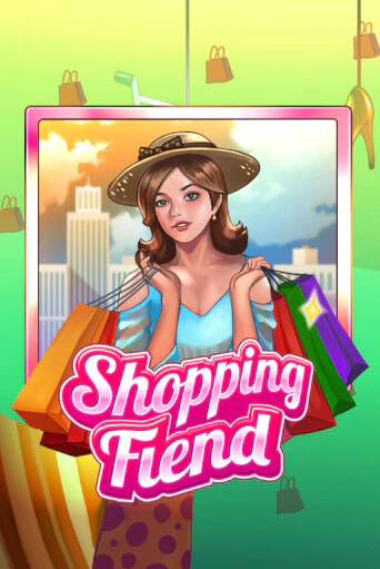 Shopping Fiend играть демо | Слотозал без регистрации