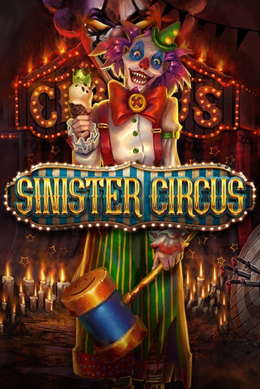 Sinister Circus играть демо | Слотозал без регистрации