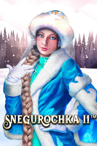 Snegurochka II играть демо | Слотозал без регистрации