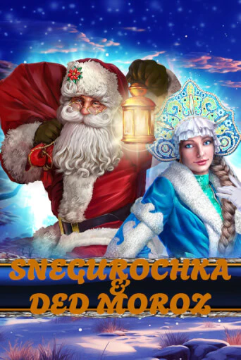 Snegurochka & Ded Moroz играть демо | Слотозал без регистрации