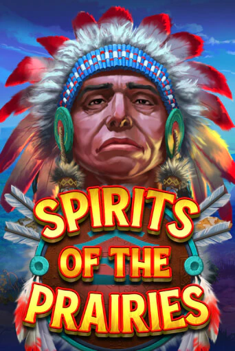 Spirits of the Prairies играть демо | Слотозал без регистрации