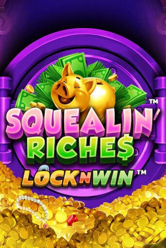 Squealin' Riches играть демо | Слотозал без регистрации