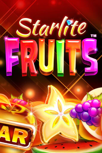 Starlite Fruits™ играть демо | Слотозал без регистрации