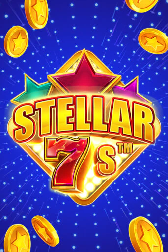 Stellar 7s™ играть демо | Слотозал без регистрации