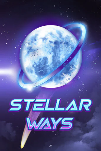 Stellar Ways играть демо | Слотозал без регистрации