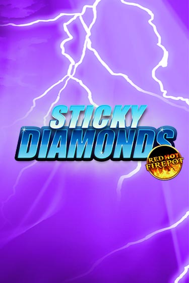 Sticky Diamonds Red Hot Firepot играть демо | Слотозал без регистрации