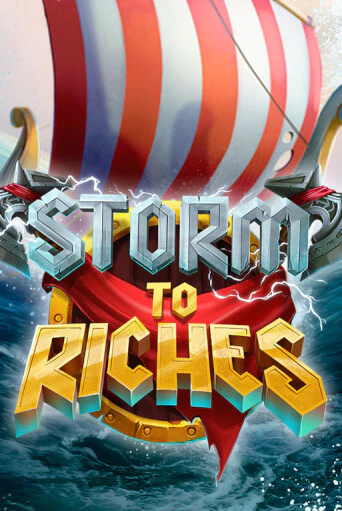 Storm To Riches играть демо | Слотозал без регистрации