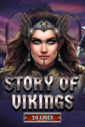 Story Of Vikings 10 Lines Edition играть демо | Слотозал без регистрации