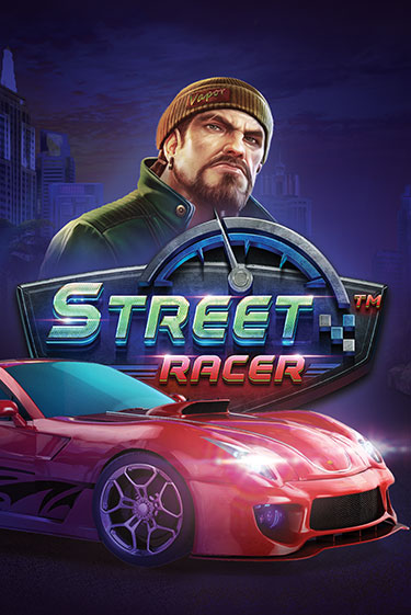 Street Racer играть демо | Слотозал без регистрации