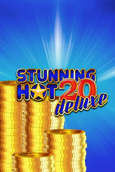 Stunning Hot 20 Deluxe играть демо | Слотозал без регистрации