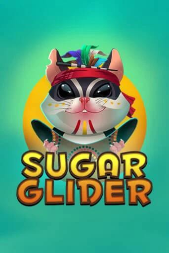 Sugar Glider играть демо | Слотозал без регистрации