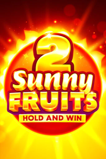 Sunny Fruits 2: Hold and Win играть демо | Слотозал без регистрации