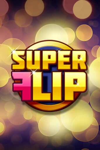 Super Flip играть демо | Слотозал без регистрации