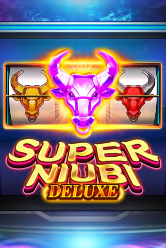 Super Niubi Deluxe играть демо | Слотозал без регистрации