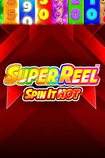 Super Reel: Spin it Hot! играть демо | Слотозал без регистрации