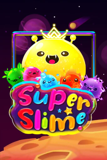 Super Slime играть демо | Слотозал без регистрации