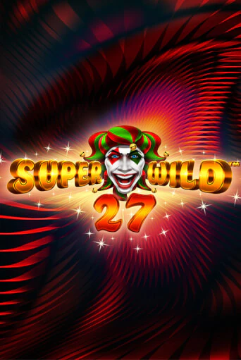 Super Wild 27 играть демо | Слотозал без регистрации