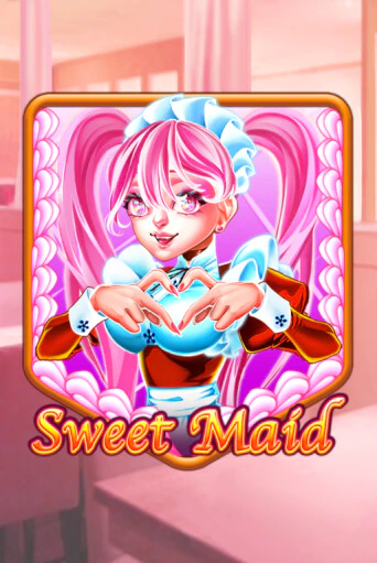 Sweet Maid играть демо | Слотозал без регистрации