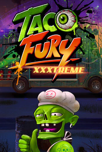 Taco Fury Xxxtreme играть демо | Слотозал без регистрации