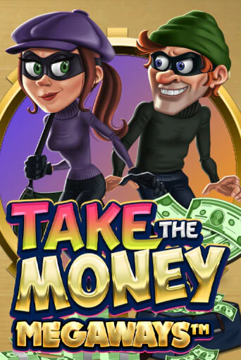 Take the Money Megaways играть демо | Слотозал без регистрации