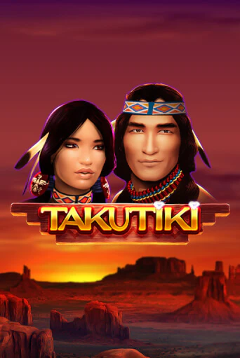 Takutiki играть демо | Слотозал без регистрации