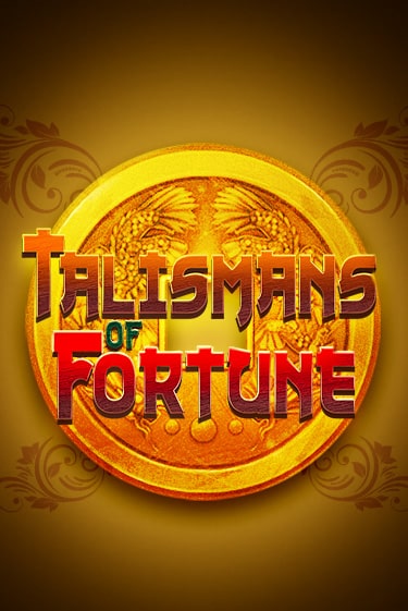 Talismans of Fortune играть демо | Слотозал без регистрации