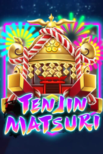 Ten Jin Matsuri играть демо | Слотозал без регистрации