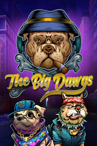 The Big Dawgs играть демо | Слотозал без регистрации