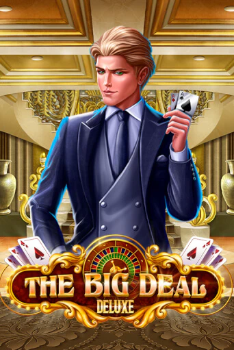 The Big Deal Deluxe играть демо | Слотозал без регистрации