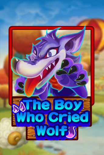 The Boy Who Cried Wolf играть демо | Слотозал без регистрации