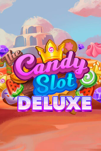 The Candy Slot Deluxe играть демо | Слотозал без регистрации