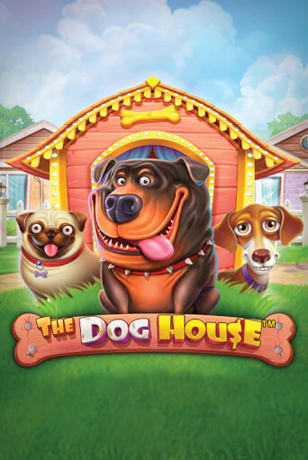 The Dog House играть демо | Слотозал без регистрации