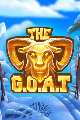 The G.O.A.T играть демо | Слотозал без регистрации