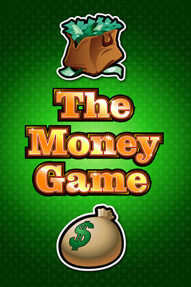 The Money Game играть демо | Слотозал без регистрации