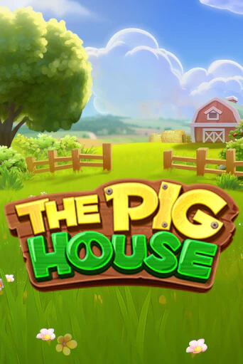 The Pig House играть демо | Слотозал без регистрации