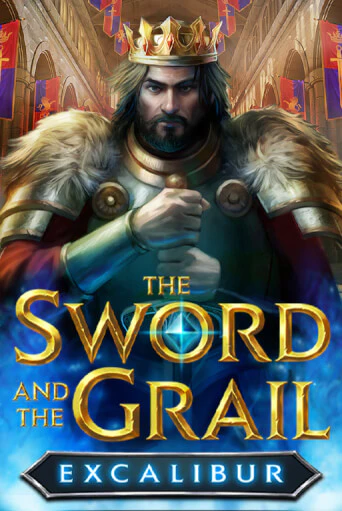 The Sword and the Grail Excalibur играть демо | Слотозал без регистрации