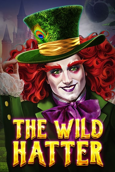 The Wild Hatter играть демо | Слотозал без регистрации