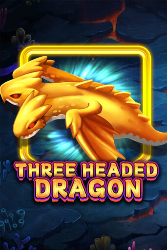 Three Headed Dragon играть демо | Слотозал без регистрации