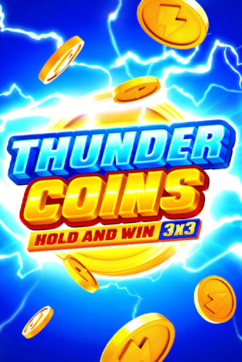 Thunder Coins: Hold and Win играть демо | Слотозал без регистрации