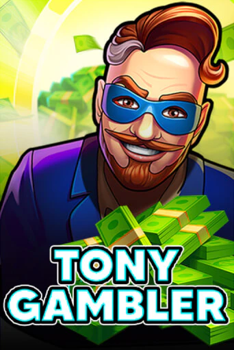 Tony Gambler играть демо | Слотозал без регистрации