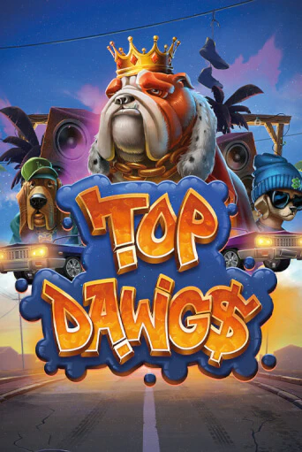 Top Dawg$ играть демо | Слотозал без регистрации