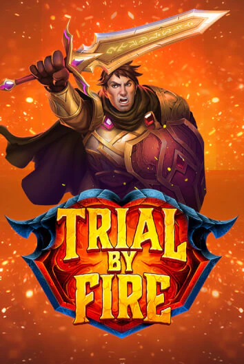 Trial By Fire играть демо | Слотозал без регистрации