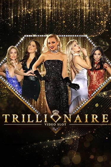 Trillionaire играть демо | Слотозал без регистрации