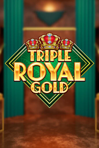 Triple Royal Gold играть демо | Слотозал без регистрации